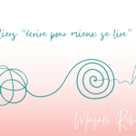 Écrire pour mieux se lire