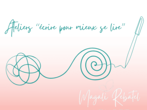 Ateliers écrire pour mieux se lire